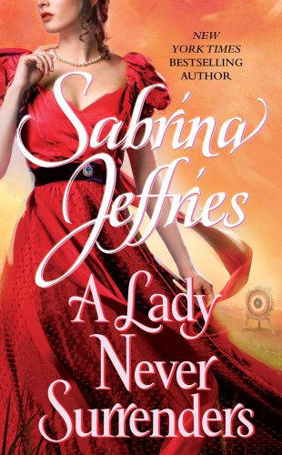 Image for A Lady Never Surrenders (The Hellions of Halstead Hall)