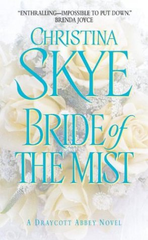 Bride of the Mist (Draycott Abbey Novels) Image for Bride of the Mist (Draycott Abbey Novels)