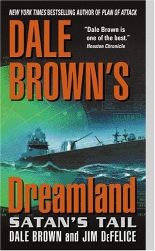 Satan's Tail (Dale Brown's Dreamland) Image for Satan's Tail (Dale Brown's Dreamland)