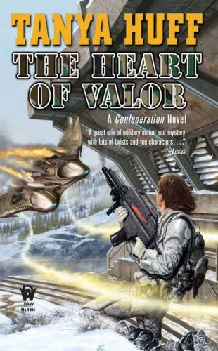 The Heart of Valor: A Confederation Novel (Valor Novel) Image for The Heart of Valor: A Confederation Novel (Valor Novel)