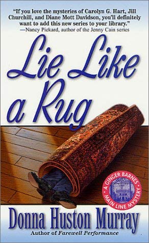 Image for Lie Like A Rug (A Ginger Barnes main line mystery)
