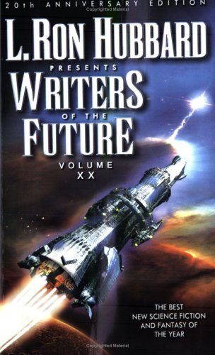L. Ron Hubbard Presents Writers of the Future, Vol. 20 Image for L. Ron Hubbard Presents Writers of the Future, Vol. 20