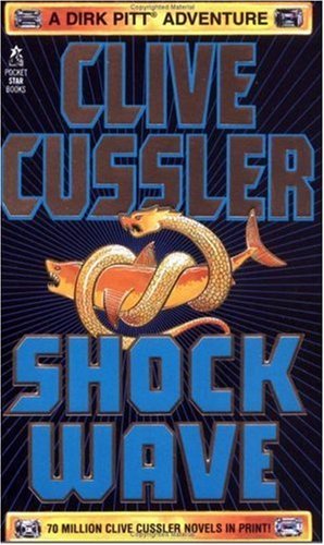 Shock Wave (Dirk Pitt Adventures (Paperback)) Image for Shock Wave (Dirk Pitt Adventures (Paperback))