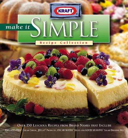 Make It Simple Recipe Collection: Fabulous menus for festive entertaining Image for Make It Simple Recipe Collection: Fabulous menus for festive entertaining